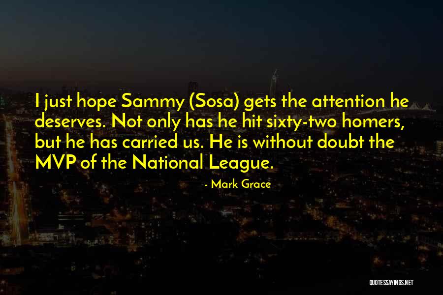 Defector Media Quotes By Mark Grace Defector Media Quotes By Mark Grace