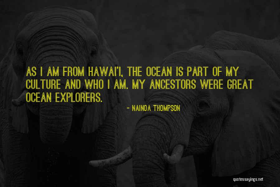 Defector Media Quotes By Nainoa Thompson Defector Media Quotes By Nainoa Thompson