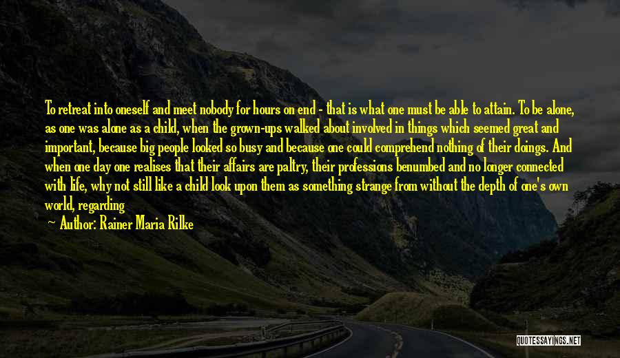 Defence Day Quotes By Rainer Maria Rilke