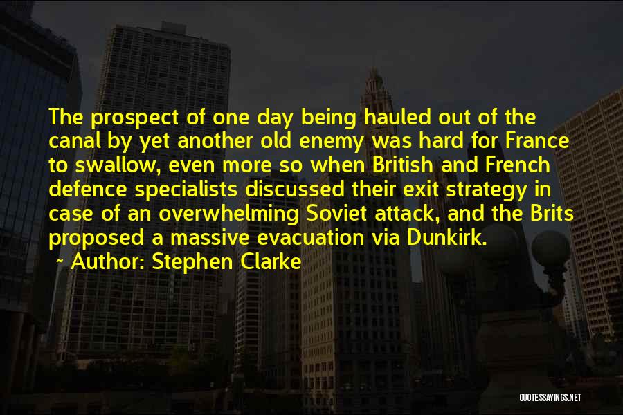 Defence Day Quotes By Stephen Clarke