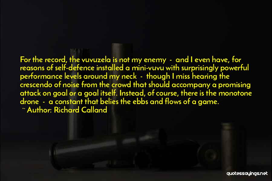 Defence In Football Quotes By Richard Calland