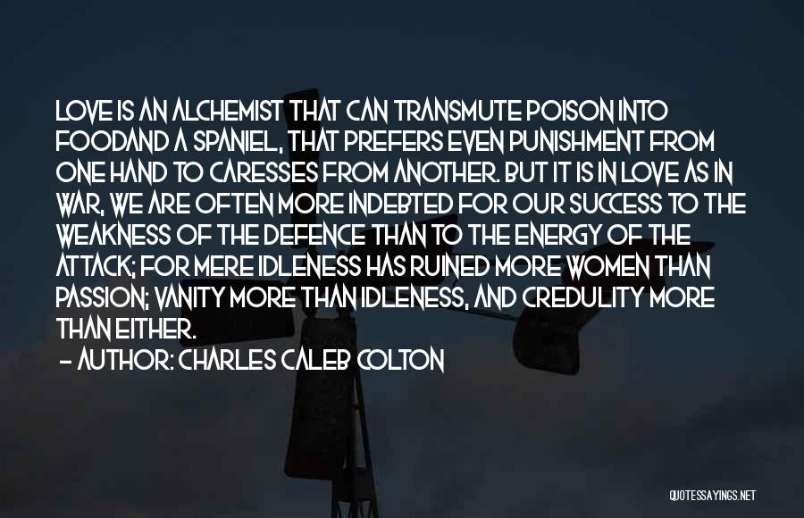 Defence Quotes By Charles Caleb Colton