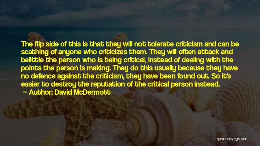 Defence Quotes By David McDermott