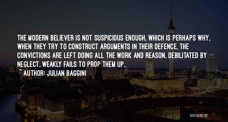 Defence Quotes By Julian Baggini