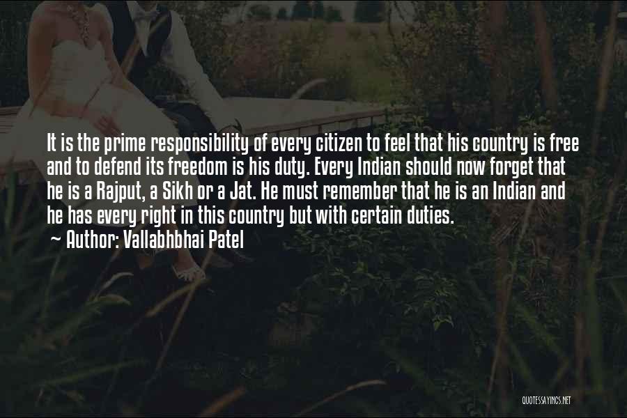 Defend Freedom Quotes By Vallabhbhai Patel