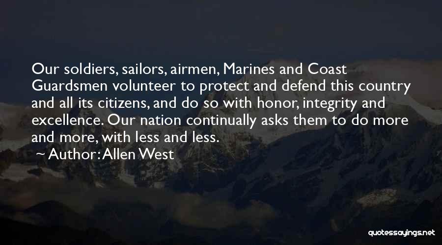 Defend Honor Quotes By Allen West