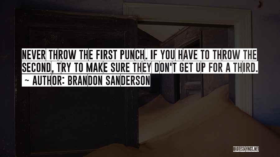 Defend Honor Quotes By Brandon Sanderson