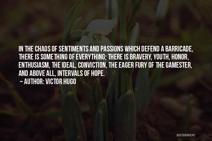 Defend Honor Quotes By Victor Hugo