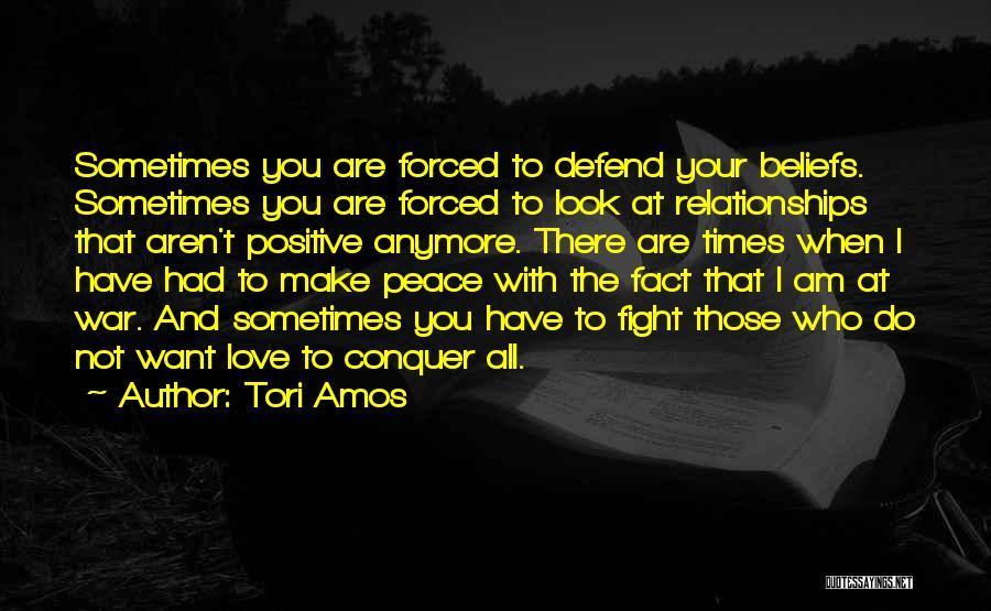 Defend Love Quotes By Tori Amos