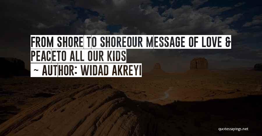 Defend Love Quotes By Widad Akreyi