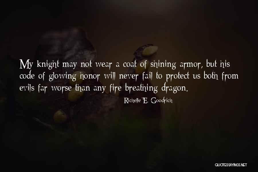 Defend Your Honor Quotes By Richelle E. Goodrich Defend Your Honor Quotes By Richelle E. Goodrich