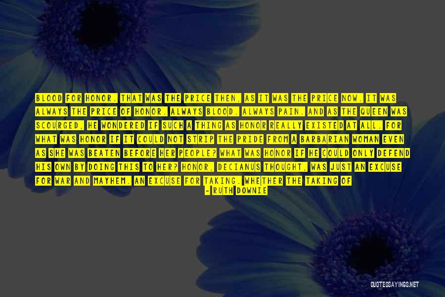 Defend Your Honor Quotes By Ruth Downie Defend Your Honor Quotes By Ruth Downie