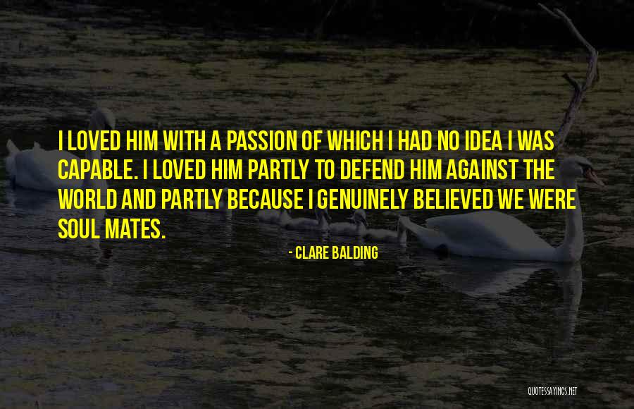 Defend Your Love Quotes By Clare Balding Defend Your Love Quotes By Clare Balding