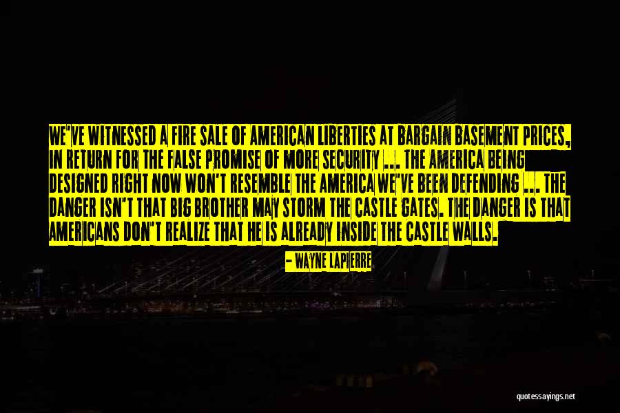 Defending America Quotes By Wayne LaPierre Defending America Quotes By Wayne LaPierre