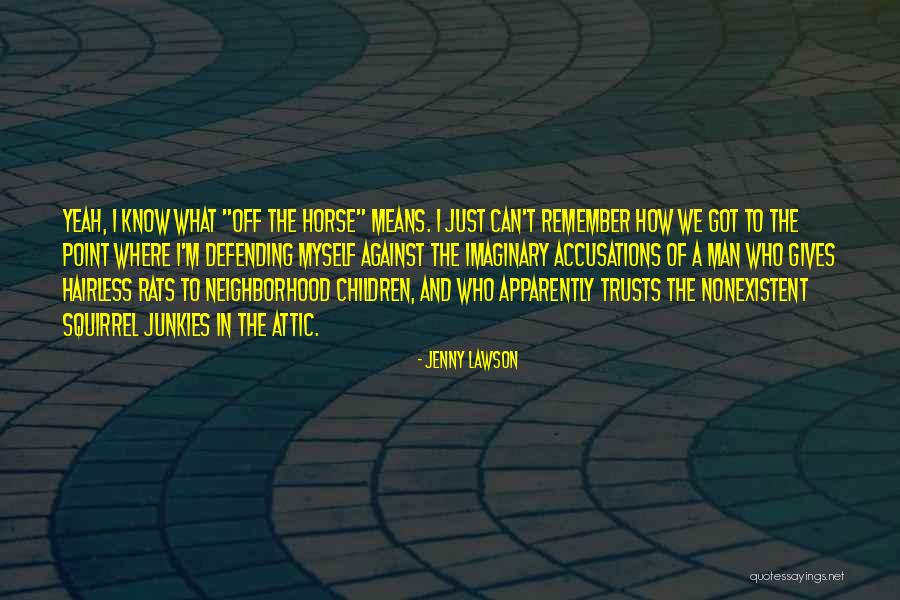 Defending Children Quotes By Jenny Lawson Defending Children Quotes By Jenny Lawson