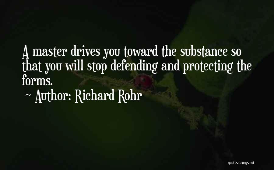 Defending Others Quotes By Richard Rohr