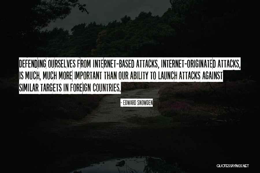 Defending Our Country Quotes By Edward Snowden Defending Our Country Quotes By Edward Snowden