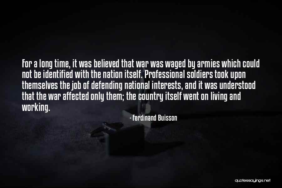 Defending Our Country Quotes By Ferdinand Buisson