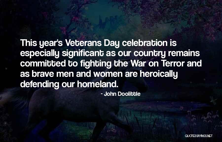 Defending Our Country Quotes By John Doolittle Defending Our Country Quotes By John Doolittle