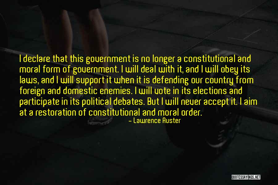 Defending Our Country Quotes By Lawrence Auster Defending Our Country Quotes By Lawrence Auster