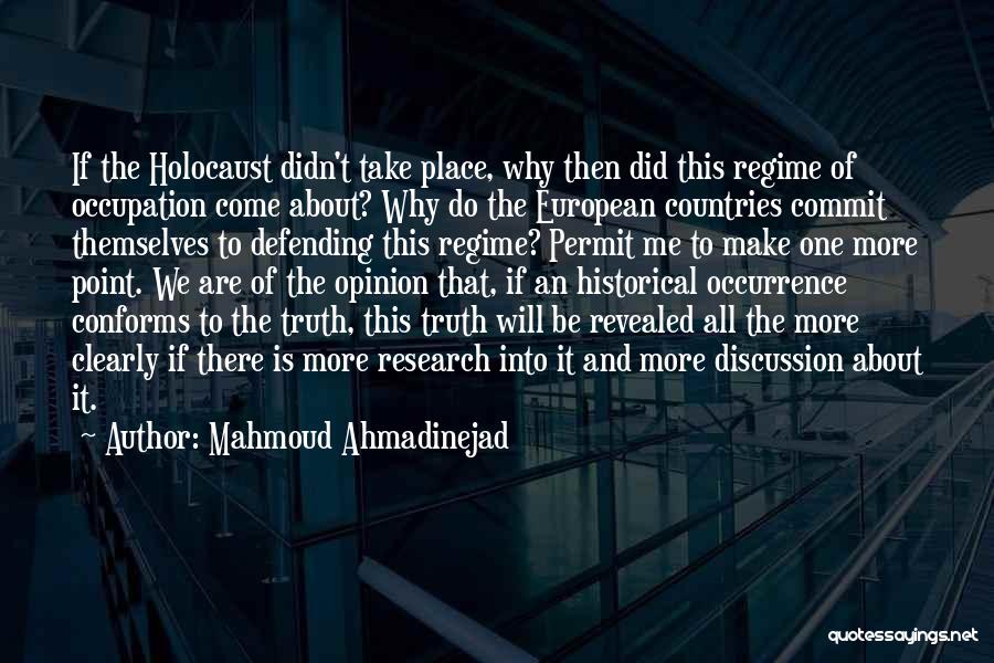 Defending Our Country Quotes By Mahmoud Ahmadinejad