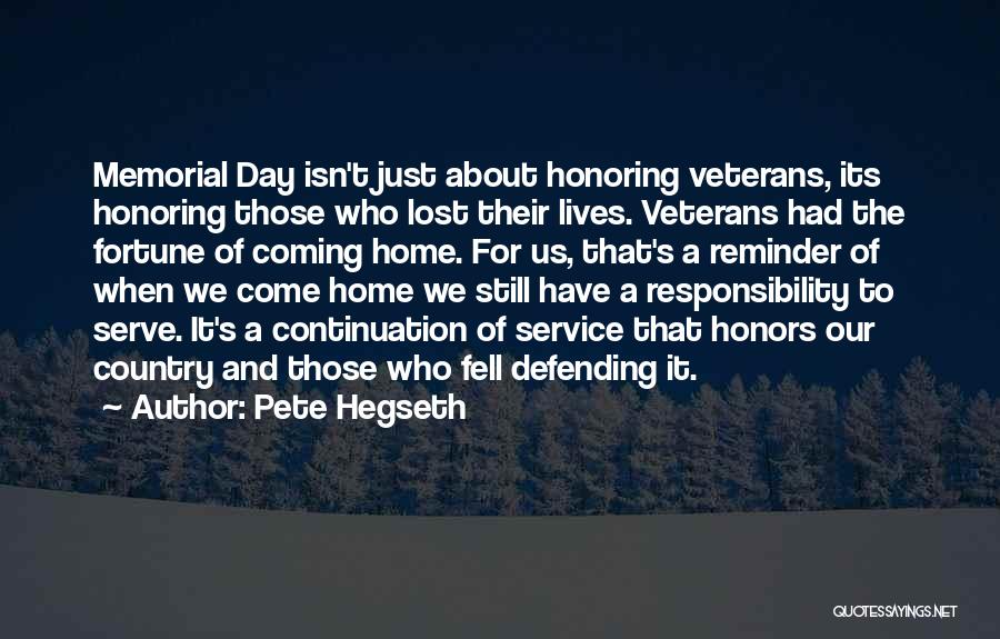 Defending Our Country Quotes By Pete Hegseth