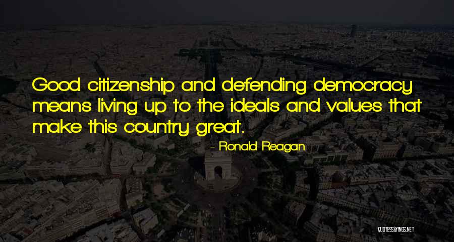 Defending Our Country Quotes By Ronald Reagan