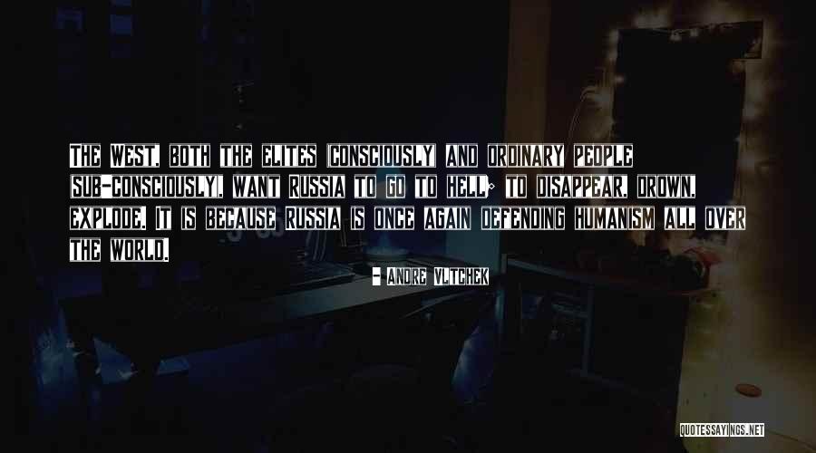 Defending People Quotes By Andre Vltchek Defending People Quotes By Andre Vltchek
