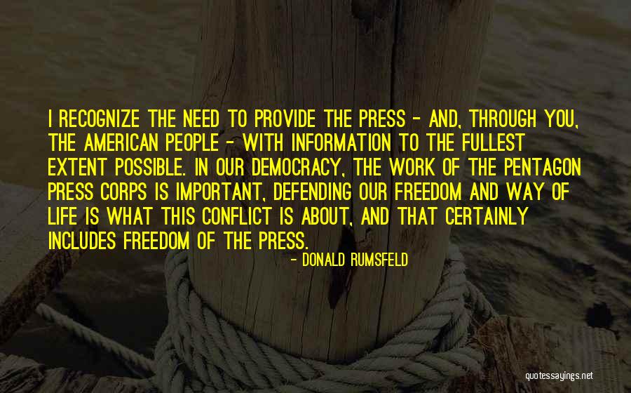 Defending People Quotes By Donald Rumsfeld Defending People Quotes By Donald Rumsfeld