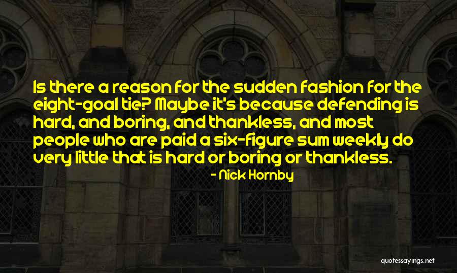 Defending People Quotes By Nick Hornby Defending People Quotes By Nick Hornby