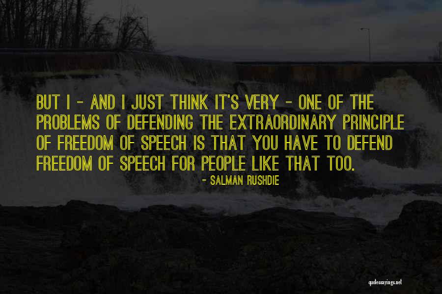 Defending People Quotes By Salman Rushdie Defending People Quotes By Salman Rushdie