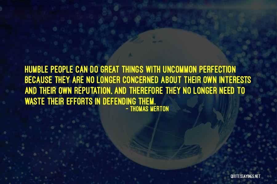 Defending People Quotes By Thomas Merton Defending People Quotes By Thomas Merton