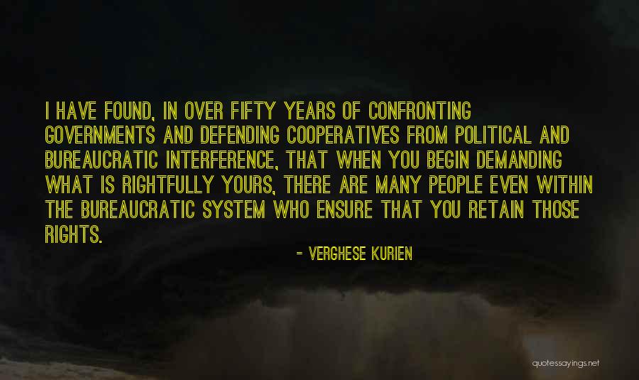 Defending People Quotes By Verghese Kurien