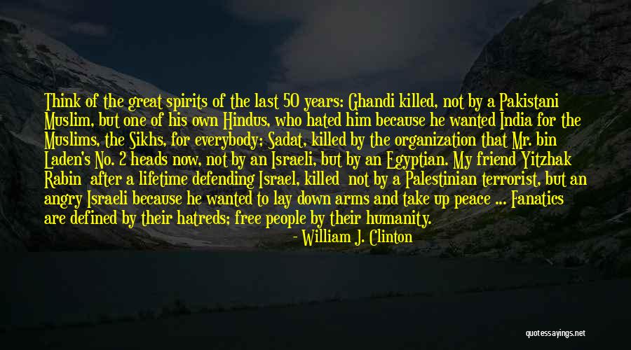 Defending People Quotes By William J. Clinton Defending People Quotes By William J. Clinton
