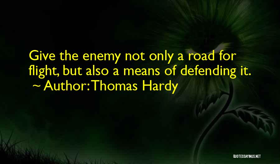 Defending Quotes By Thomas Hardy