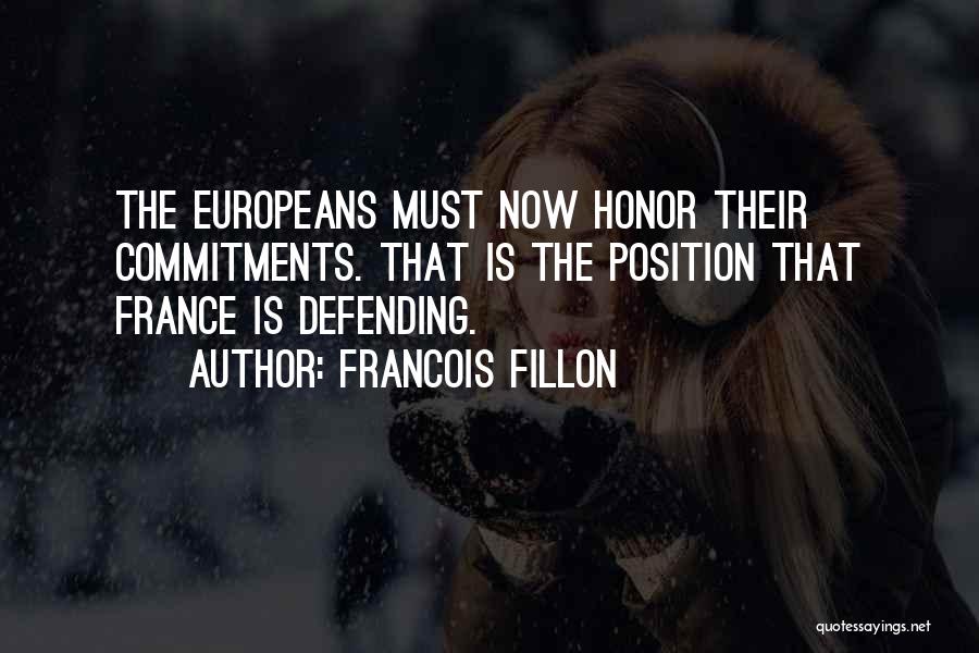 Defending Yourself Quotes By Francois Fillon