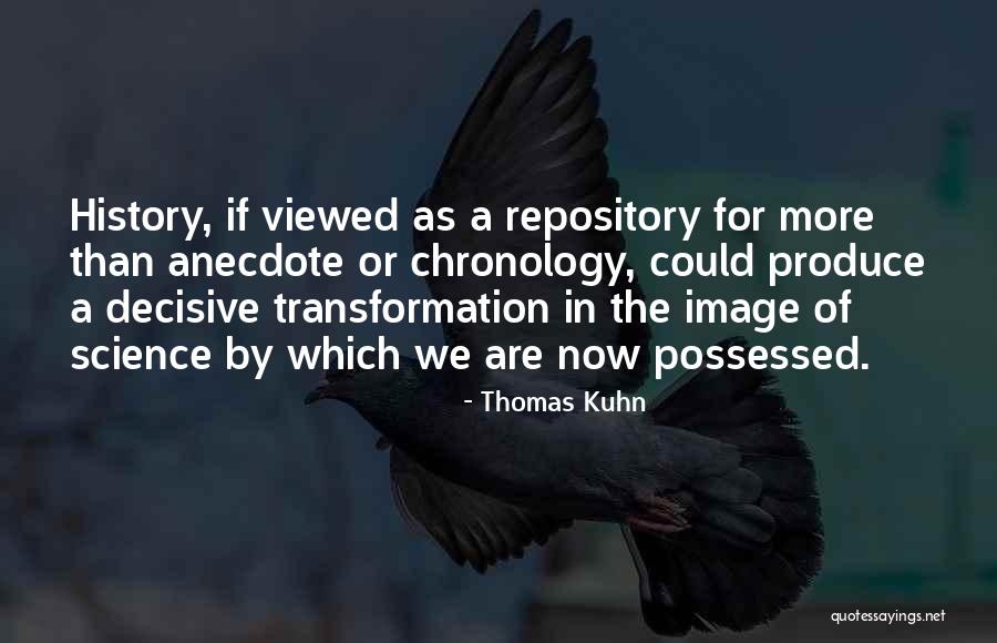 Defenestrated Pronounced Quotes By Thomas Kuhn Defenestrated Pronounced Quotes By Thomas Kuhn
