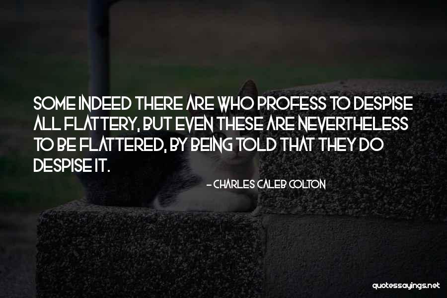 Defensa Y Quotes By Charles Caleb Colton Defensa Y Quotes By Charles Caleb Colton