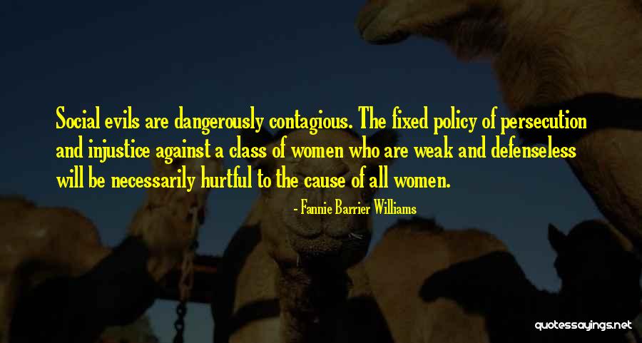 Defensas Afirmativas Quotes By Fannie Barrier Williams Defensas Afirmativas Quotes By Fannie Barrier Williams