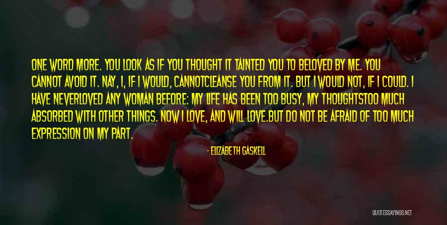Defensas Altas Quotes By Elizabeth Gaskell Defensas Altas Quotes By Elizabeth Gaskell