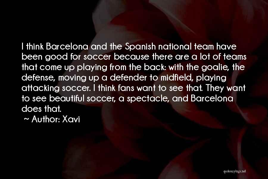 Defense And Goalie Quotes By Xavi