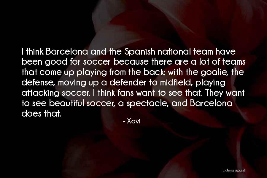 Defense In Soccer Quotes By Xavi