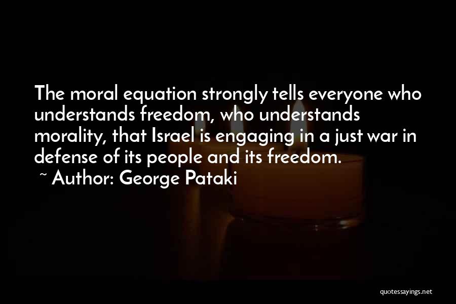 Defense In War Quotes By George Pataki