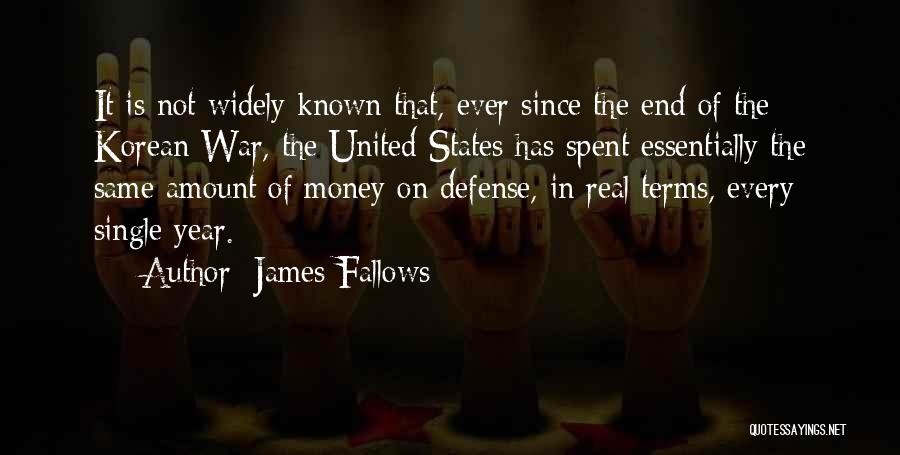 Defense In War Quotes By James Fallows