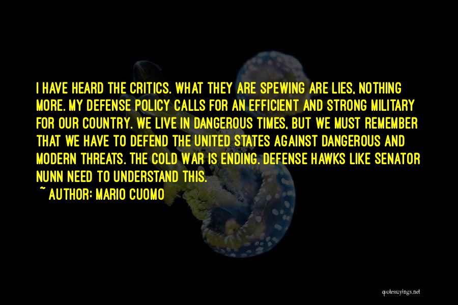 Defense In War Quotes By Mario Cuomo