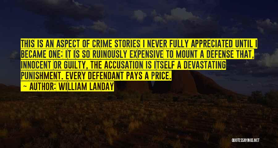 Defense Lawyers Quotes By William Landay