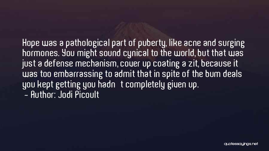 Defense Mechanism Quotes By Jodi Picoult