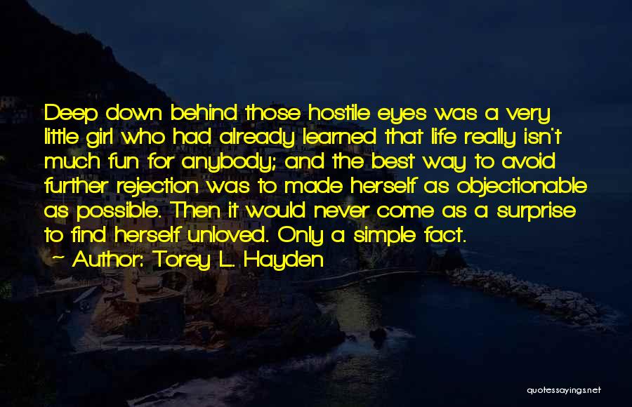 Defense Mechanisms Quotes By Torey L. Hayden