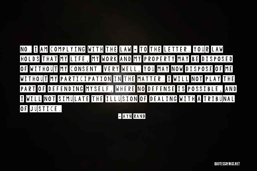 Defense Of Justice Quotes By Ayn Rand Defense Of Justice Quotes By Ayn Rand