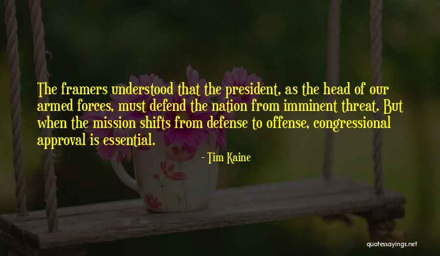 Defense Quotes By Tim Kaine Defense Quotes By Tim Kaine